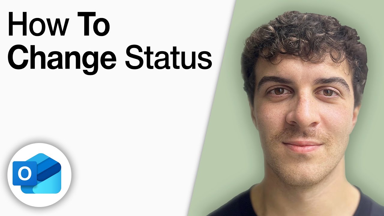 How To Change Status in Outlook [2025 Full Guide] - YouTube