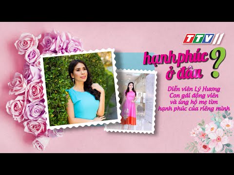 Video Tập 58 - Diễn viên Lý Hương: con gái động viên và ủng... - youtube