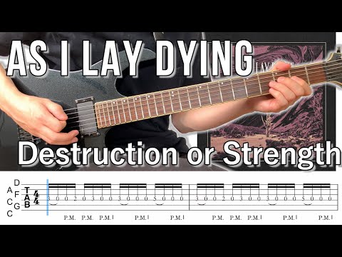 Destruction or Strength  / As I Lay Dying (screen TAB | Guitar lesson)