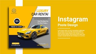 Rent Car For Social Media Instagram Post Banner Design | Adobe illustrator Tutorial