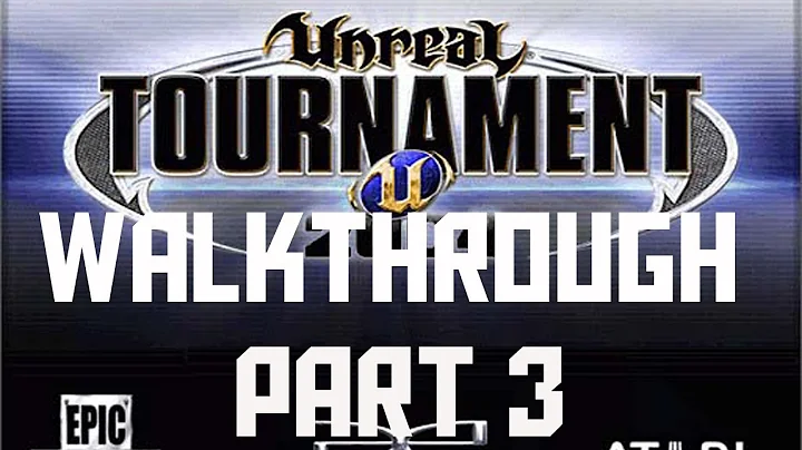 Unreal Tournament 2004 - Walkthrough Part 3