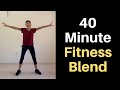 40 Minute Fitness Blend