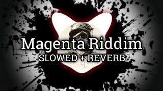 DJ Snake - Magenta Riddim [SLOWED + REVERB] Resimi