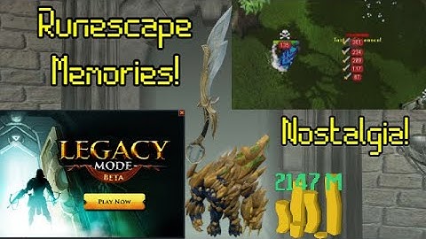 Legacy Mode Release - Runescape Memories Ep. #1