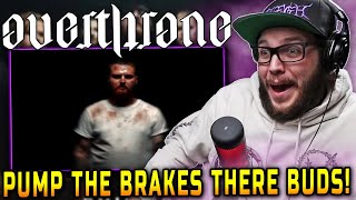 Again? Overthrone - Omissions Reaction