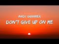 Andygrammerdontgiveuponmelyricstraduction franaise