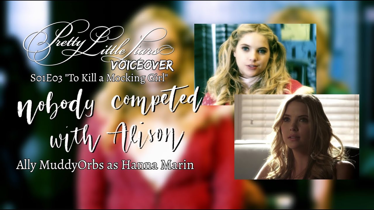 NOBODY COMPETED WITH ALISON | Pretty Little Liars 1x03 Voiceover