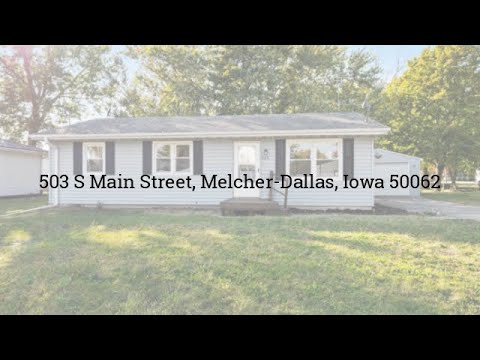 503 S Main Street, Melcher-Dallas, IA home video tour