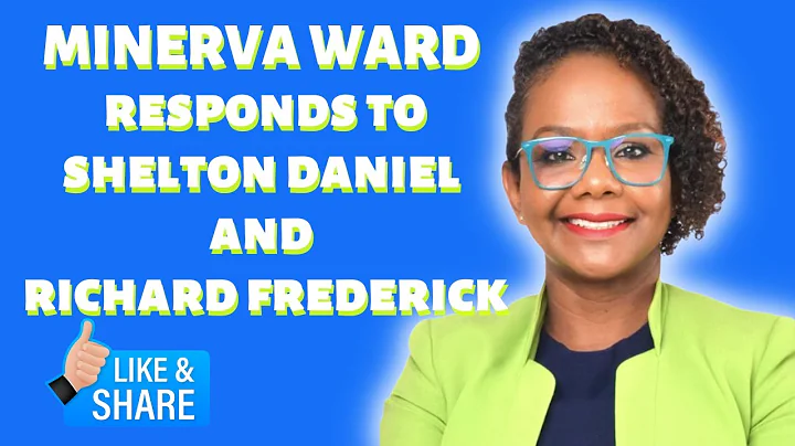 Minerva Ward responds to Richard Frederick & Shelt...