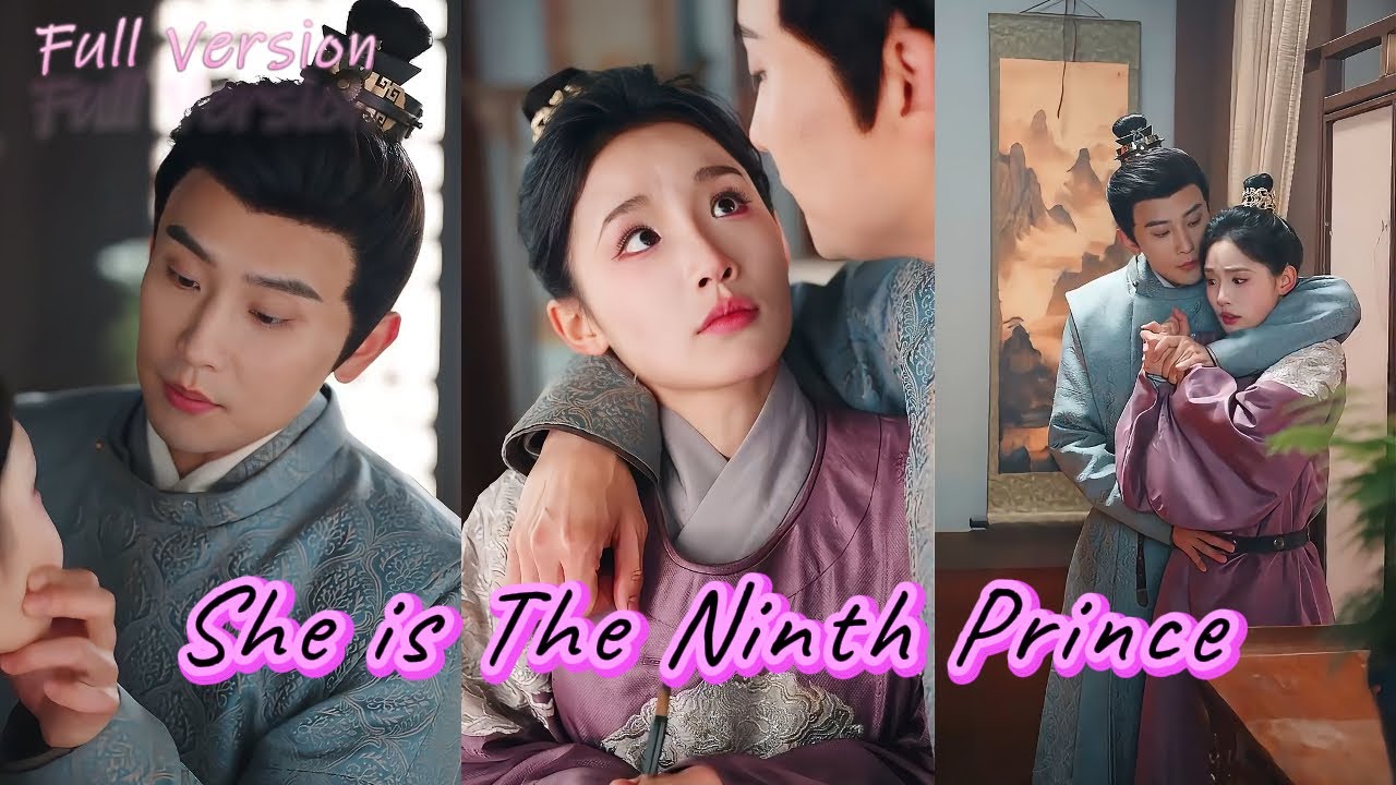 The Ninth Prince Is A Girl Dailymotion