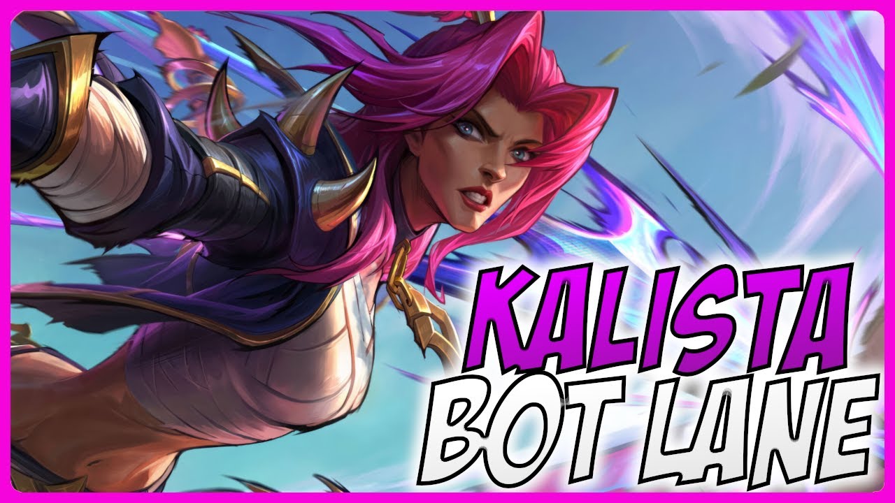 3-минутный гайд по Калисте — руководство по League of Legends