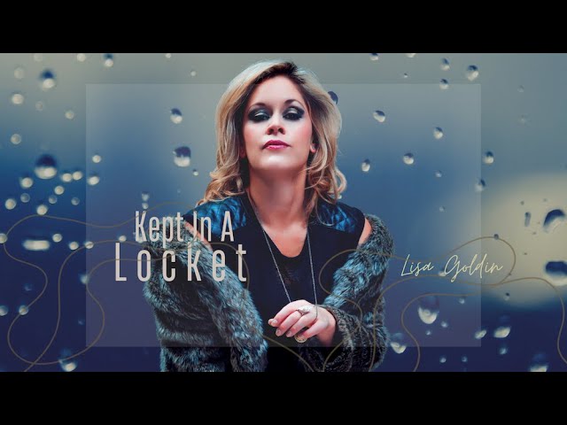 Mira Kept In A Locket - Lisa Goldin [Lyric Video] en YouTube