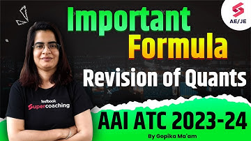 AAI ATC Formulas Revision 2023 | Quants Imp. Formula Revision | AAI ATC Quants by Gopika Ma