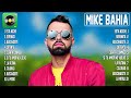 Mike bahia 2023 mix  mejores canciones de mike bahia 2023  lbum completo  grandes xitos 1 hora
