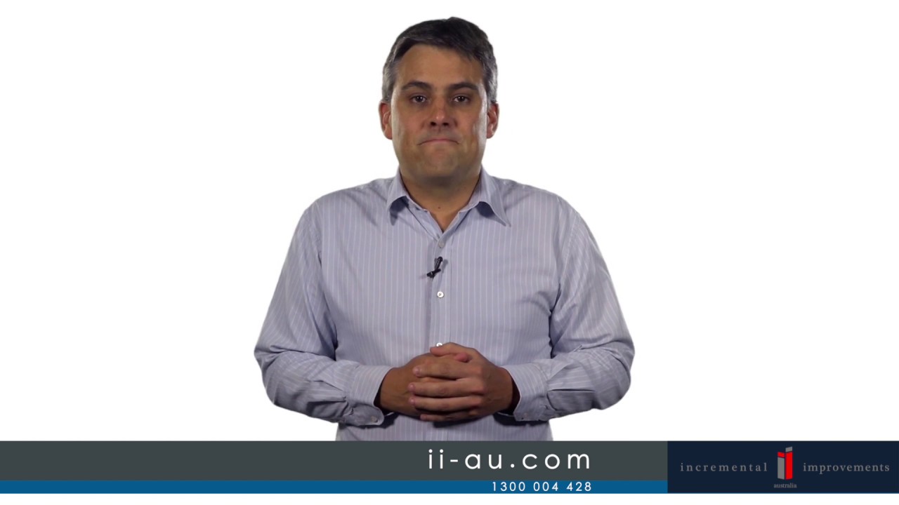 Incremental Improvements