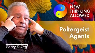 Poltergeist Agents with Barry E. Taff (4K Reboot)