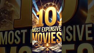 The TOP 10 Most Expensive Movies Ever Made Will SHOCK You