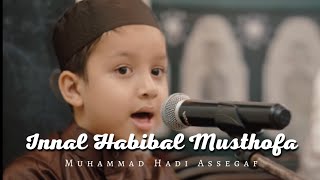 Muhammad Hadi assegaf - Inal Habibal Musthofa Live Shalawat