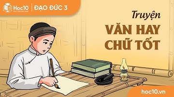 Văn hay chữ tốt - Đạo đức 3 | Hoc10