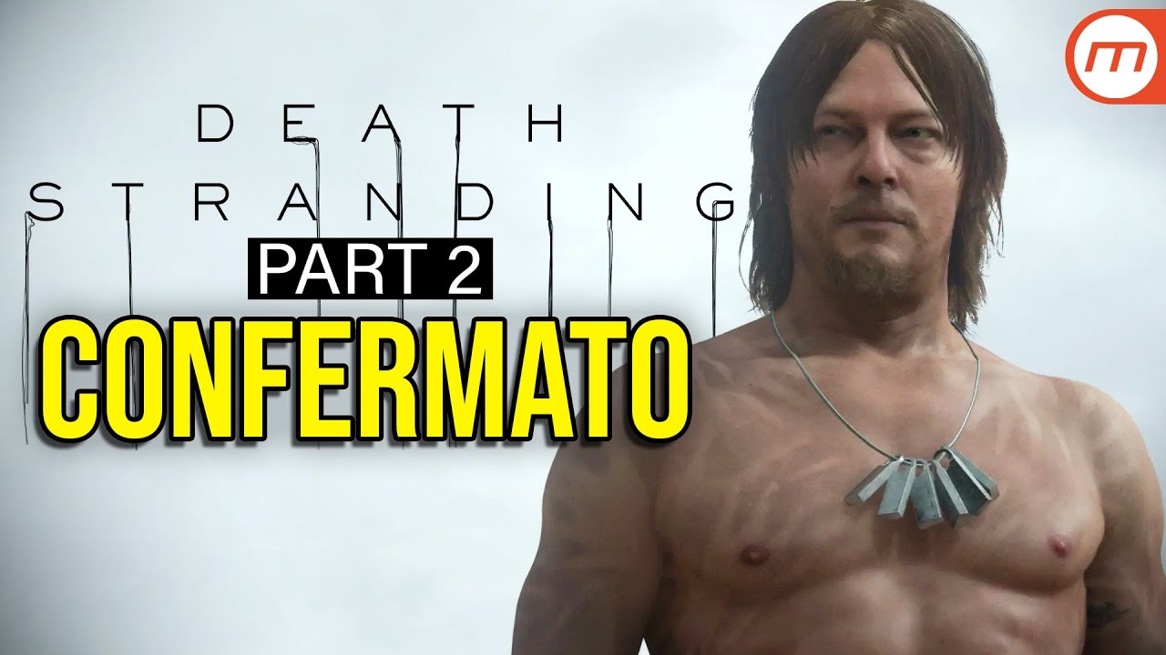 DEATH STRANDING 2 (QUASI) UFFICIALE: la conferma di Norman Reedus