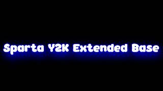 [Sparta Base] Sparta Y2K Extended Base @Shyina24