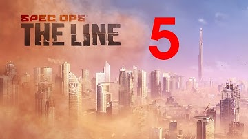 [5] Spec Ops: The Line - The Edge