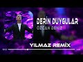 Özcan Deniz - Derin Duygular ( Uğur Yılmaz Remix ) Derin Duygular Besliyorum Sana Karşı.