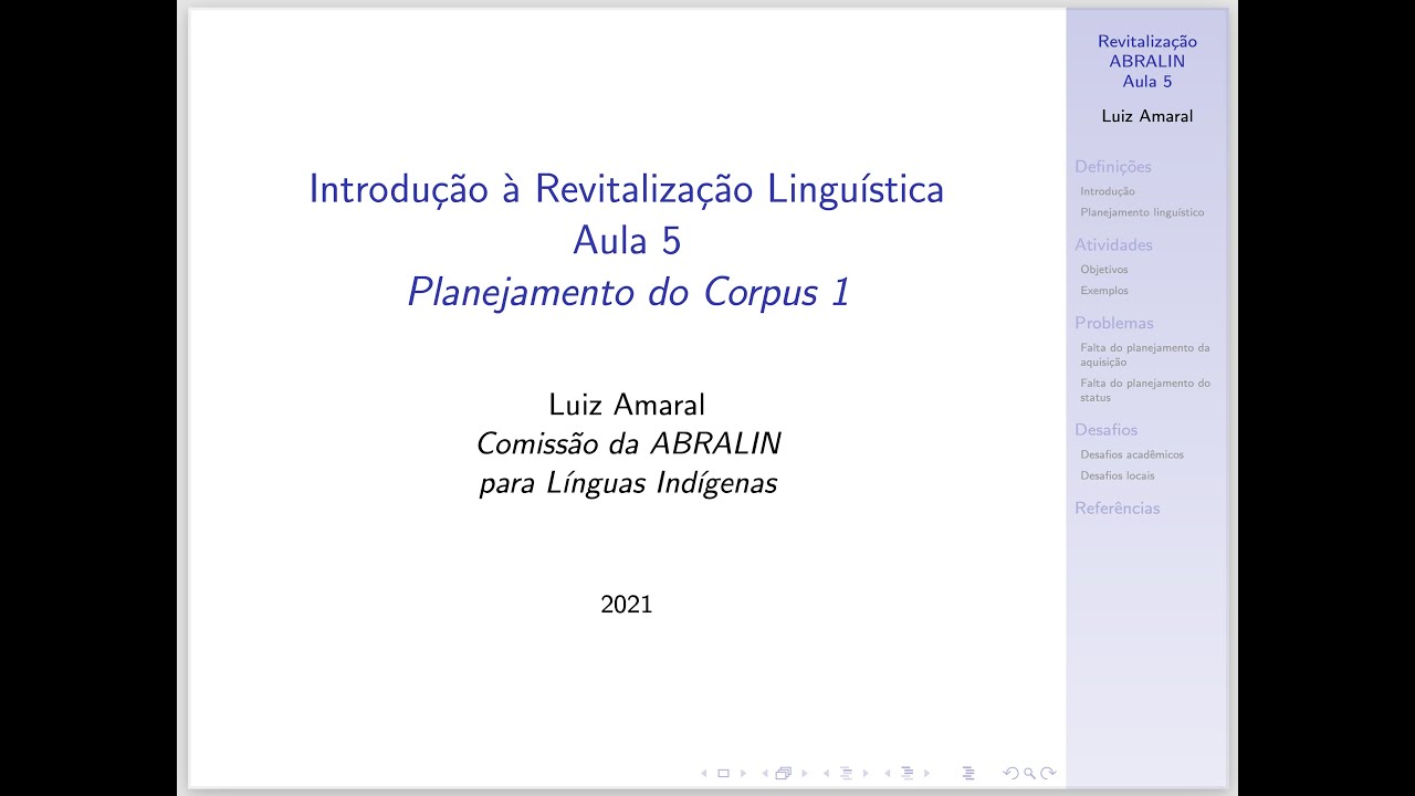 Planejamento do Corpus (Curso EAD da ABRALIN de Introdução à Revitalização Linguística - Aula 5)
