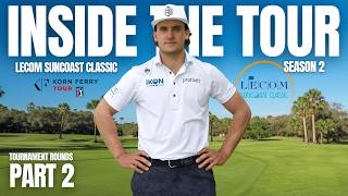 Inside The Tour Season 2 | Korn Ferry LECOM Suncoast Classic 2026 Part 2 | Pro Golf Vlog