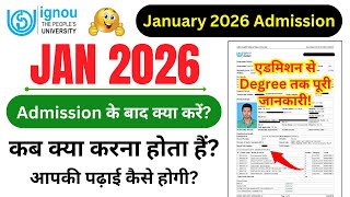 January 2026 Admission के बाद क्या करें? | IGNOU Me Admission Confirm Hone Ke Baad Kya Kare? (OLD)