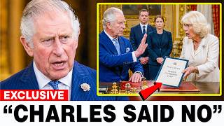 BREAKING King Charles REFUSES To Sign New Decree After Camilla Tries To Demote Catherine s Staff