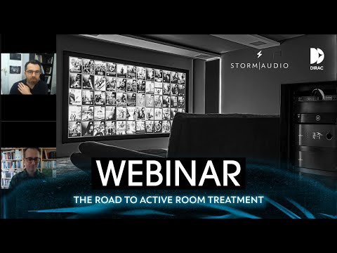 Webinar with Dirac “The road to Active Room Treatment” - video from StormAudio