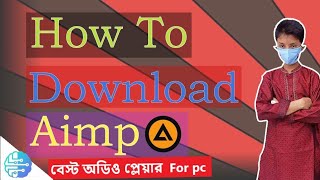 How To Download Aimp Audio Player in pc ।। Best Audio Player ।। Tech With Asif360।।