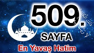 Kuran 509. sayfa / Muhammed suresi 4. sayfa / yavaş okuyuş 26. cüz 509. sayfa