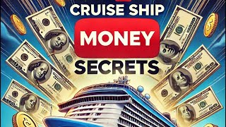 How Do Cruises Make Their Money?