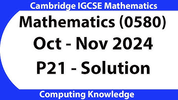 IGCSE Mathematics 0580 Paper 21 Oct Nov 2024 | #igcse || igcse maths past papers solved || cambridge