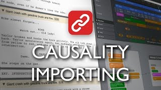 Causality Story Sequencer - Importing An Existing Script