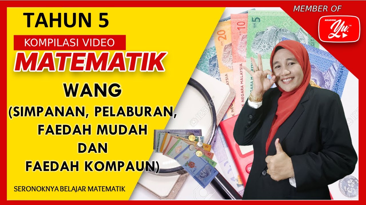 MATEMATIK TAHUN 5 I WANG : CELIK KEWANGAN (SIMPANAN, PELABURAN DAN FAEDAH) #matematik #pdpr