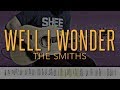 Well I Wonder - The Smiths |HD Guitar Tutorial With Tabs