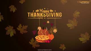 Lumenci wishes everyone a Happy Thanksgiving