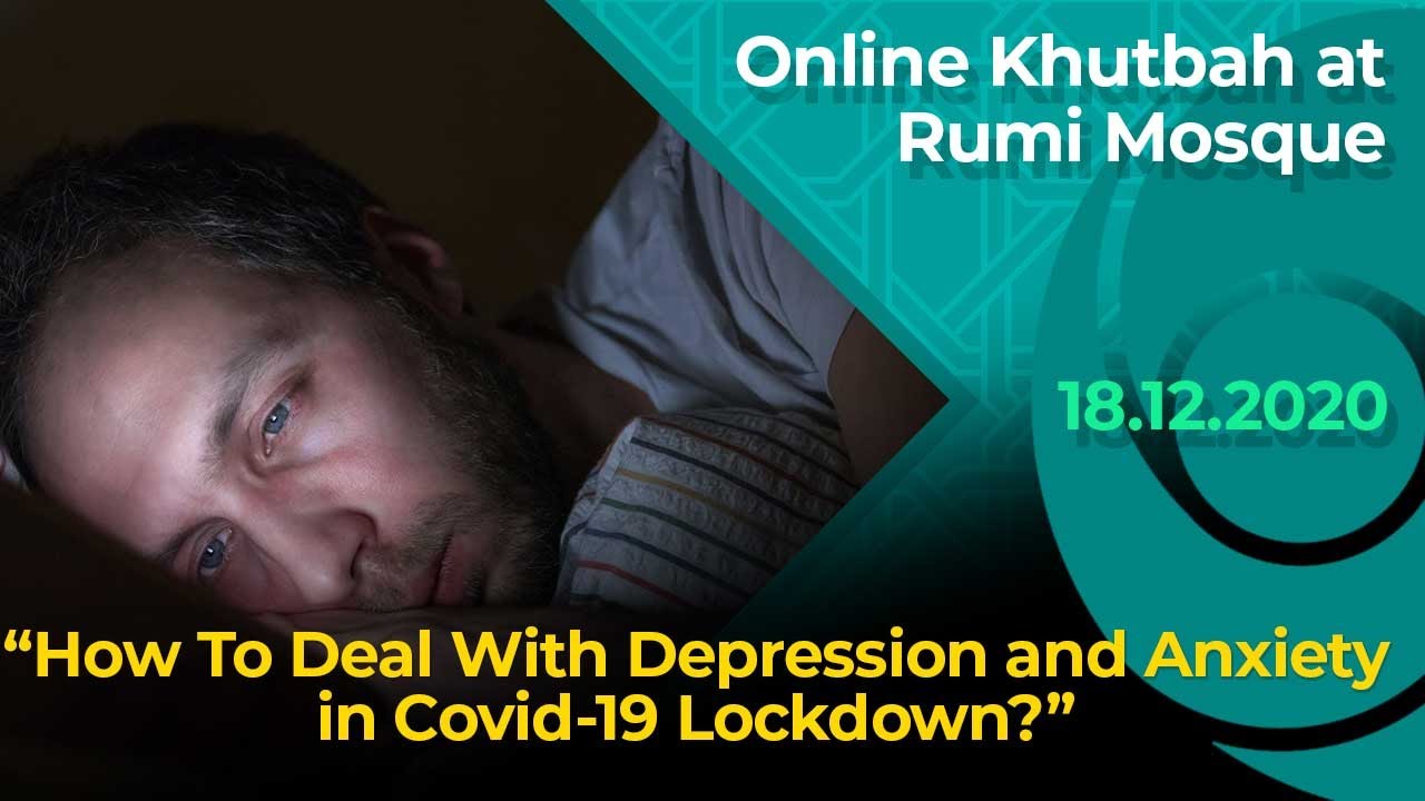 18.12.2020 / Online Khutbah at Rumi Mosque
