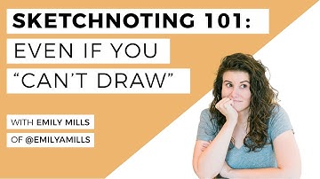 How To Do Sketchnoting (Even If You "Can