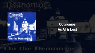 Octinomos - As All Is Lost