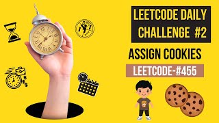 Assign Cookies - #2 | Leetcode 455 - Java | Daily Challenge | 🌟 தமிழில் 🌟