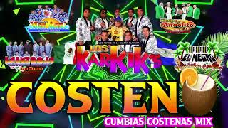 ⚡SUPER CUMBIAS PERRONAS COSTEÑASCUMBIAS PARA BAILAR MIXLOS KARKIKS, MAR AZUL, EL NEGRO Y MÁS