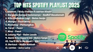 Top Lagu Spotify 2025 Terbaru Paling Hits | Rizky Febian - Alamak | Nadhif Basalamah 