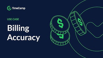 Billing accuracy bolstered with time tracking | TimeCamp