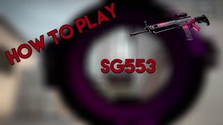 CS:GO - How to use SG553