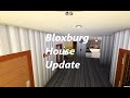 Bloxburg House Update