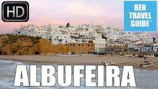 Albufeira (Portugal) - Ren Travel Guide Travel Video